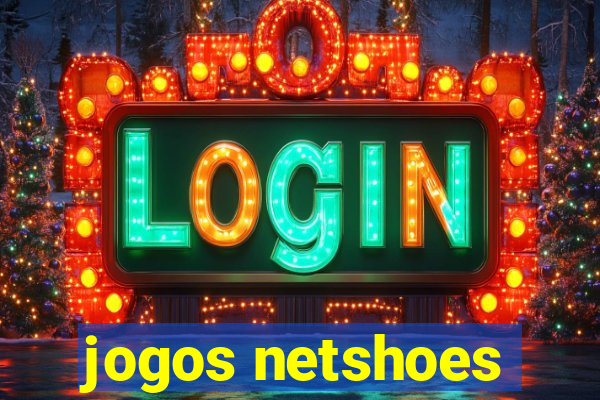 jogos netshoes